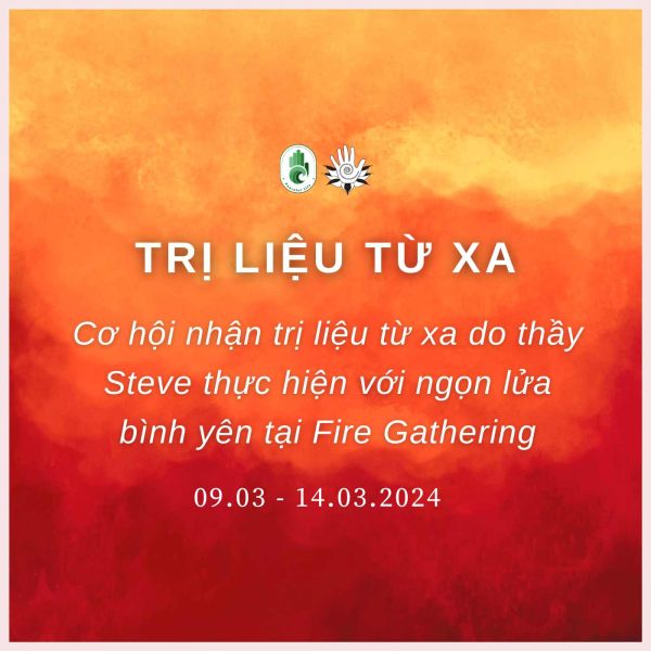 trị liệu Siam Reiki từ xa, trị liệu bởi Master Steve, nghi lễ thắp lửa Fire Gathering